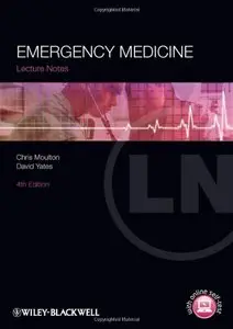 Lecture Notes: Emergency Medicine (4th Edition) (repost)