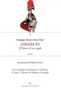 Giuseppe Amari, Anna Vinci - Loggia P2