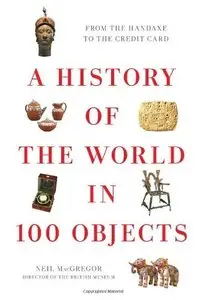 A History of the World in 100 Objects (repost)