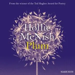 «Plum» by Hollie McNish
