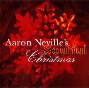 Aaron Neville - Aaron Neville's Soulful Christmas (1993)