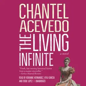 «The Living Infinite» by Chantel Acevedo