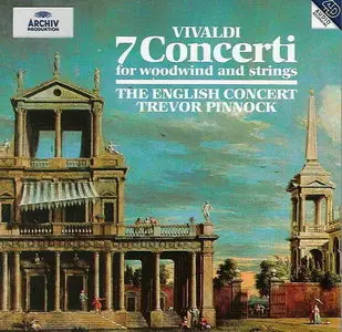 Vivaldi: 7 Concerti for Woodwind and Strings