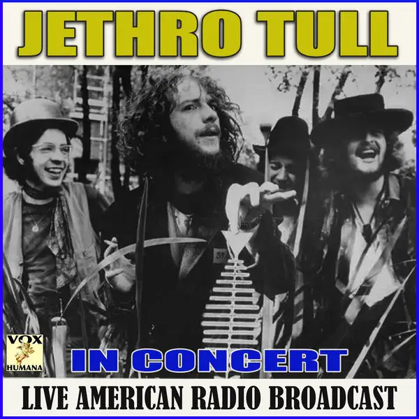 Jethro Tull - In Concert (2020) [Official Digital Download] / AvaxHome