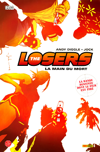 The losers - Tome 1 - La Main du Mort