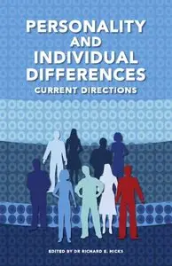 Personality and Individual Differences: Current Directions