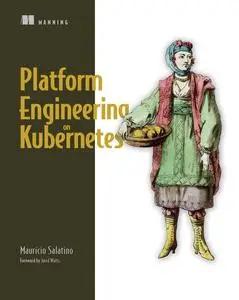 Platform Engineering on Kubernetes [Audiobook]