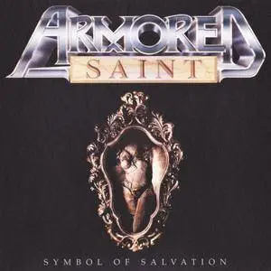 Armored Saint - Symbol Of Salvation (1991) [Reissue 2018]