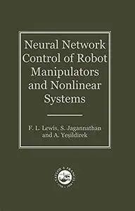 Neural Network Control of Robot Manipulators and Non-Linear Systems