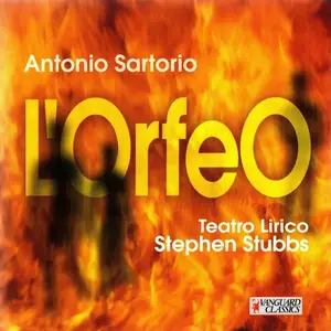 Stephen Stubbs, Teatro Lirico - Antonio Sartorio: L'Orfeo (1999)