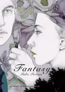 «Fantasy» by Malte Persson