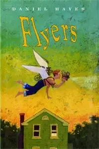 «Flyers» by Daniel Hayes
