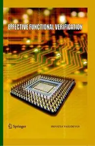 Effective Functional Verification: Principles and Processes