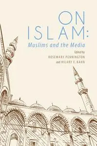 «On Islam» by Rosemary Pennington