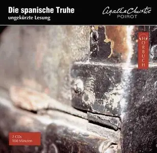 Agatha Christie - Die spanische Truhe