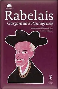 François Rabelais - Gargantua e Pantagruele (Repost)