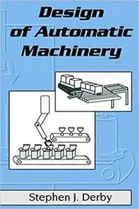 Design of Automatic Machinery (Mechanical Engineering)