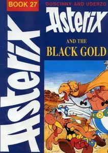Asterix and The Black Gold (Repost)