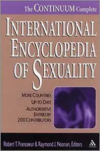 The Continuum Complete International Encyclopedia of Sexuality (Repost)