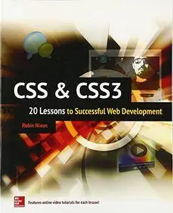 CSS & CSS3: 20 Lessons to Successful Web Development