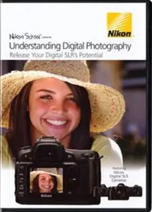Nikon School - Understanding Digital Photography