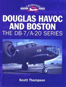 Douglas Havoc and Boston: The DB-7/A-20 Series (repost)