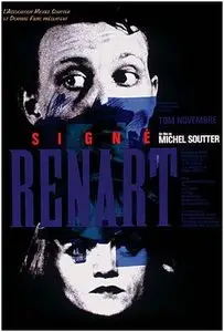Signé Renart - by Michel Soutter (1985)