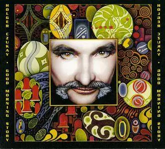 Holger Czukay - Good Morning Story (1999) {Inside Out Music-Revisited rel 2006}