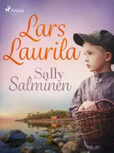 «Lars Laurila» by Sally Salminen