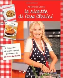 Antonella Clerici - Le ricette di Casa Clerici (Repost)