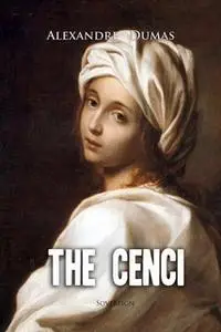 «The Cenci» by Alexandre Dumas