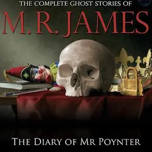 «The Diary of Mr Poynter» by M.R.James