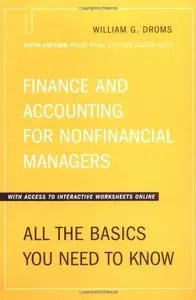 Finance And Accounting For Nonfinancial Managers: All The Basics You Need to Know (Repost)