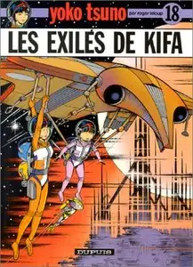 Yoko Tsuno, tome 18 : Les exilés de Kifa