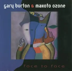 Gary Burton & Makoto Ozone - Face To Face (1995) {GRP 98052}