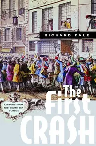 The First Crash: Lessons from the South Sea Bubble (repost)