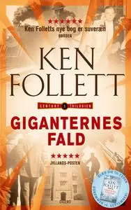 «Giganternes fald» by Ken Follett