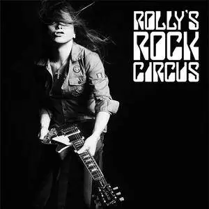 Rolly - Rolly's Rock Circus (2015)