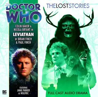 «Doctor Who - The Lost Stories 1.3: Leviathan» by Big Finish Productions