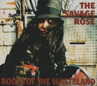 The Savage Rose - Roots Of The Wasteland (2014)