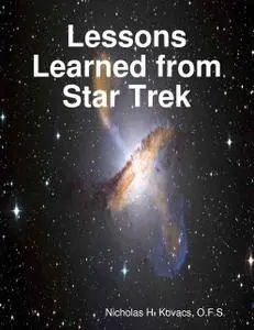 Lessons Learned from Star Trek
