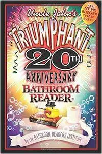 Uncle John's Triumphant 20th Anniversary Bathroom Reader (Repost)