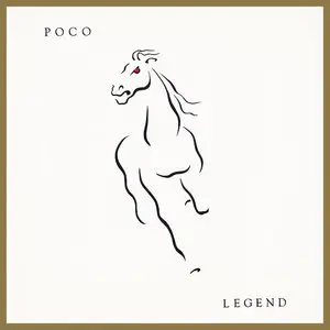 Poco - Legend (1978) - MCA MasterDisc Gold CD