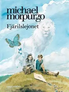 «Fjärilslejonet» by Michael Morpurgo