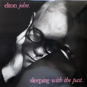 Elton John - Sleeping With The Past (Remastered 180 Gram Vinyl) (1989/2017) [Vinyl-Rip]