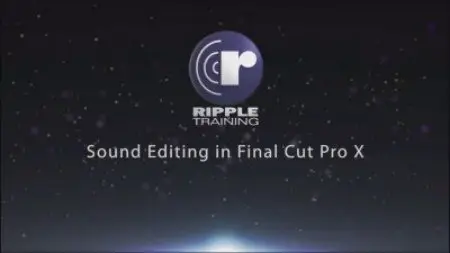 Ripple Training - Sound Editing in FCPX