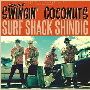 Shorty's Swingin' Coconuts - Surf Shack Shindig (2023) [Official Digital Download]