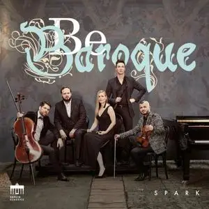 Spark - Be Baroque (2020)