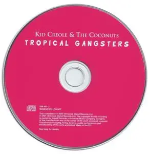 Kid Creole & The Coconuts - Tropical Gangsters (1982) [2002, Remastered with Bonus Tracks]