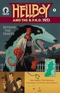 Hellboy and the B.P.R.D. - 1953 - Beyond the Fences 002 (2016)